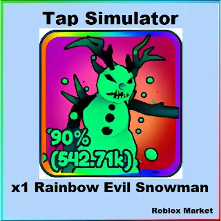 Tap Simulator | Rainbow Evil Snowman