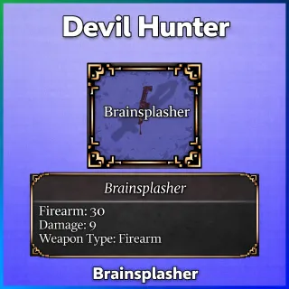 Devil Hunter | Brainsplasher