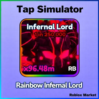 Tap Simulator | Rainbow Infernal  Lord