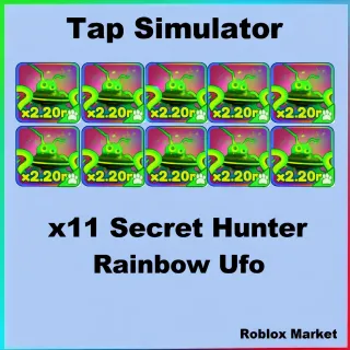 TAP SIMULATOR  | x11 RB UFO Alien SECRET HUNTER ENCHAT
