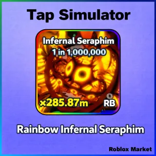 Tap Simulator | Rainbow Infernal Seraphim
