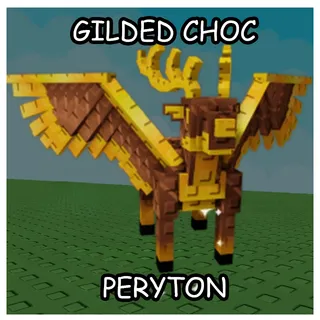 GILDED CHOC PERYTON | BEST PET IN GROW A GARDEN GAG