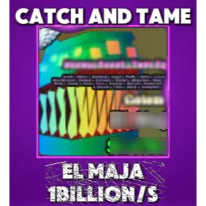 CATCH AND TAME 
