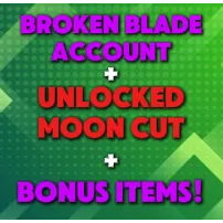 BROKEN BLADE ACC | LVL 15.000 + MOON CUT UNLOCKED + BONUS ITEMS
