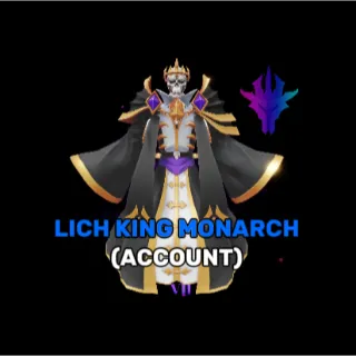 LICH KING LVL 60 EVO (MONARCH)