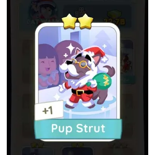 Pup Strut Monopoly Go