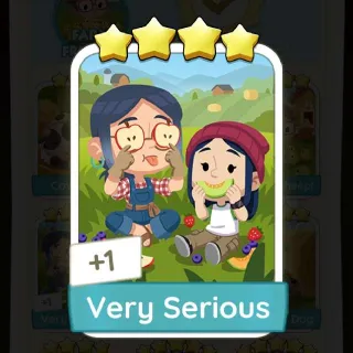 Very Serious