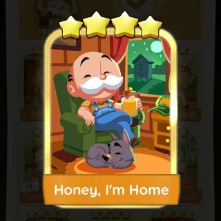 Honey, I'm Home