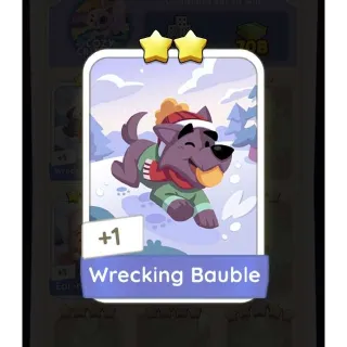 Wrecking Bauble Monopoly Go