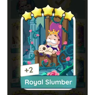 Royal Slumber