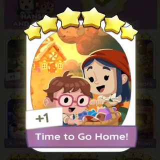 Time to Go Home!