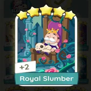 Royal Slumber