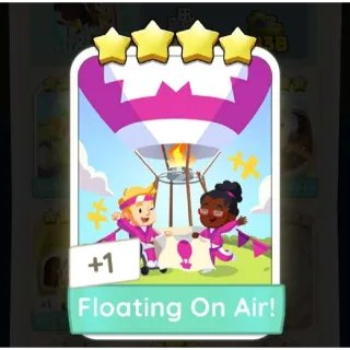 Floating On Air! Monopoly Go