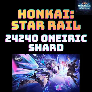24240 Oneiric Shard [UID + Server | No Password] Honkai: Star Rail