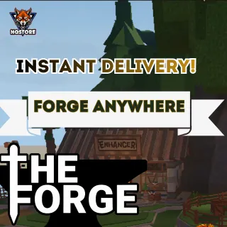 🛠️ The Forge - Forge Anywhere