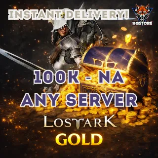 100K Gold Lost Ark - NA - Any Server