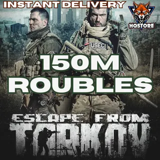 Escape from Tarkov: 150M Roubles