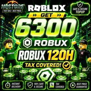 6300 Robux 120h | Tax covered