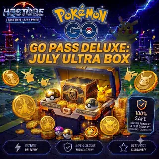 GO Pass Deluxe: July Ultra Box Pokemon Go