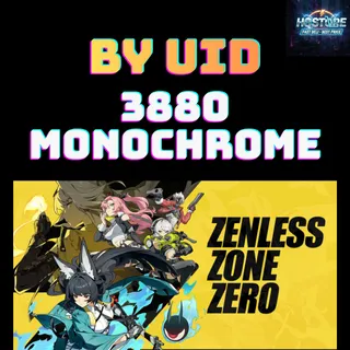 3880 Monochrome [By UID] Zenless Zone Zero