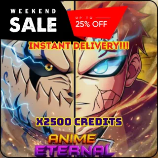 🔮 Anime Eternal: X2500 credits