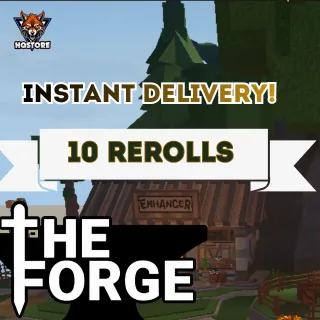🛠️ The Forge - 10 rerolls
