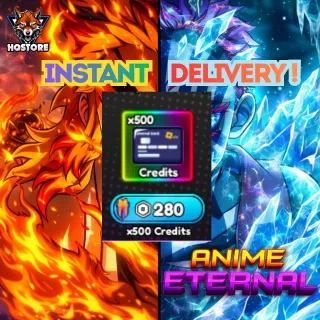 🔮 Anime eternal: x500 Credits