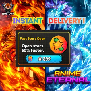 🔮 Anime eternal: Fast Stars Open