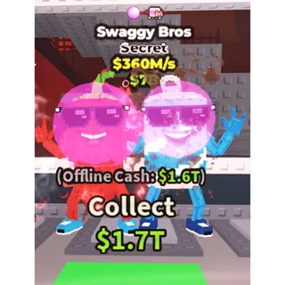 360m Swaggy bros