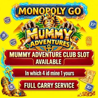 Mummy Adventures Monopoly Go!