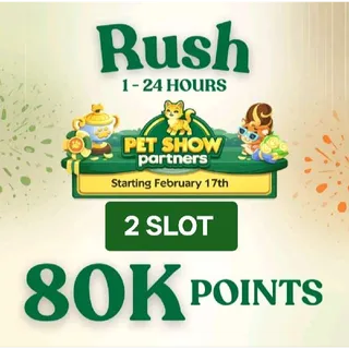 2 X SLOT  PET SHOW PARTNERS MONOPOLOY GO