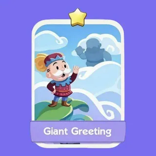 Giant Greeting Monopoly Go