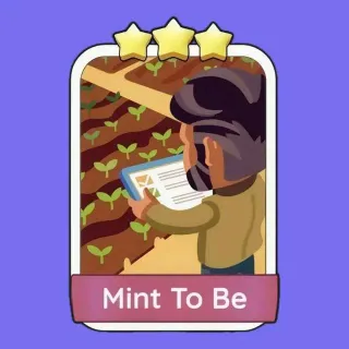 Mint To Be 3 ✨ Monopoly Go!