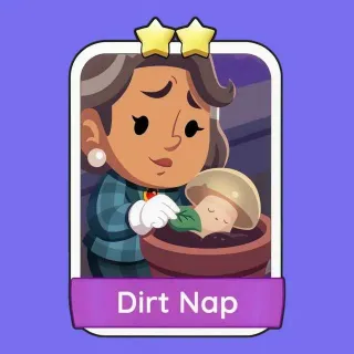Dirt Nap Monopoly Go!