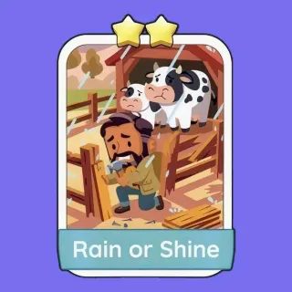 Rain Or Shine 2 ⭐ Monopoly Go!