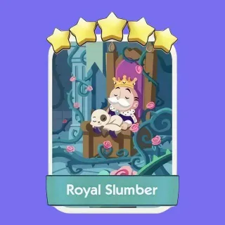 Royal Slumber 5 ✨ Monopoly Go