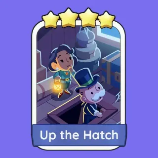 Up the Hatch Monopoly Go!