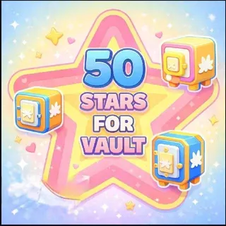 50 Star Vault Monopoly Go