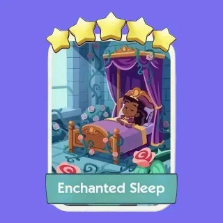 Enchanted Sleep 5 ⭐ Monopoly Go