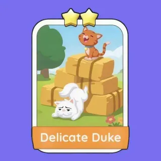 Delicate Duke 2 ⭐ Monopoly Go!