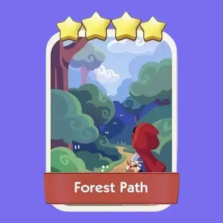 Forest Path 4 ⭐ Monopoly Go