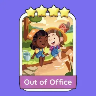 Out Of Office 4 ⭐ Monopoly Go!
