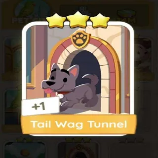 Tail Wag Tunnel Monopoly Go