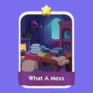 What A Mess 1 ⭐ Monopoly Go Sticker