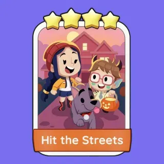 Hit the Streets Monopoly Go!