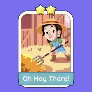 Oh Hay There! 2 ⭐ Monopoly Go!
