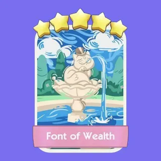 Font of Wealth 5 ⭐ Monopoly Go Sticker