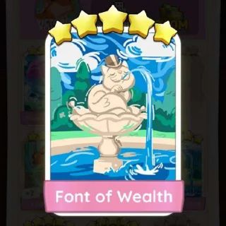 Font Of Wealth Monopoly Go