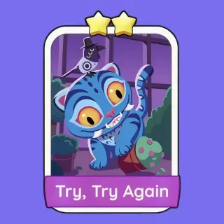 Try, Try Again Monopoly Go!