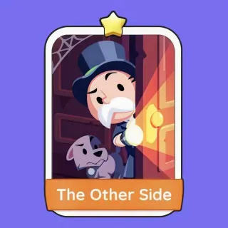 The Other Side Monopoly Go!